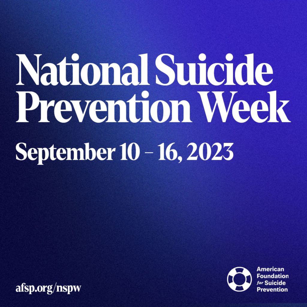 This is National Suicide Prevention Week