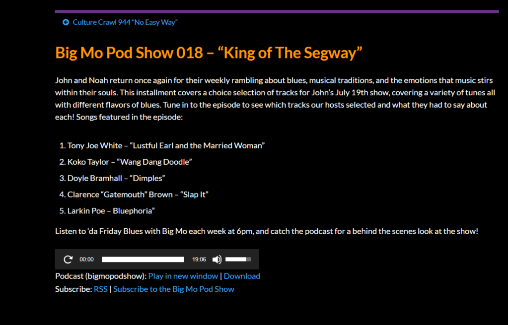 Big Mo Pod Show “King of the&nbsp;Segway”